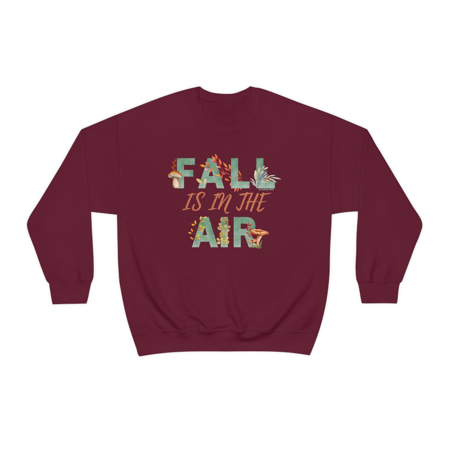 Fall Is In The Air Sweatshirt