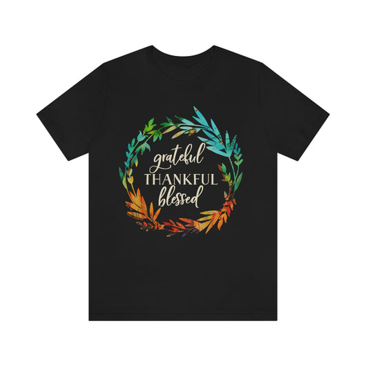 Grateful Thankful Blessed T-Shirt