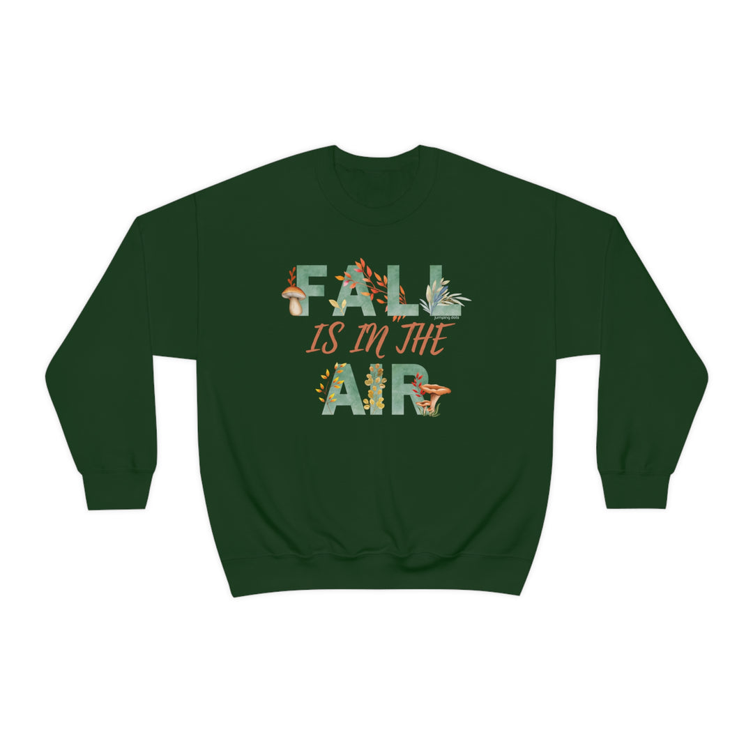 Fall Is In The Air Sweatshirt - Sweatshirt - JumpingDots