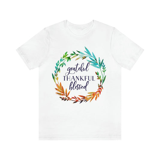 Grateful Thankful Blessed T-Shirt